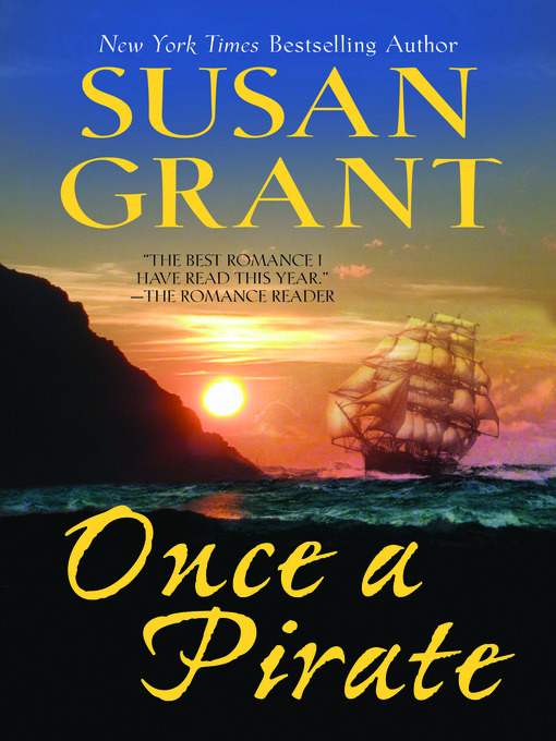 Title details for Once a Pirate by Susan Grant - Available
